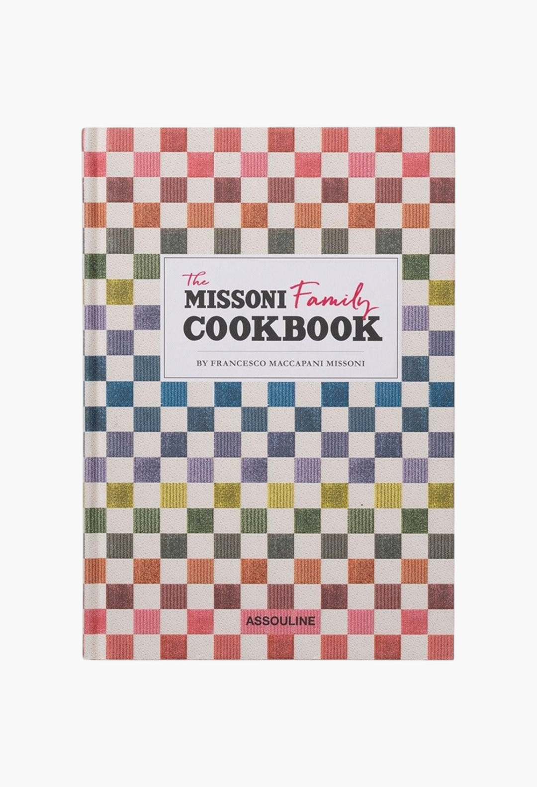 ASSOULINE The Missoni Family Cookbook