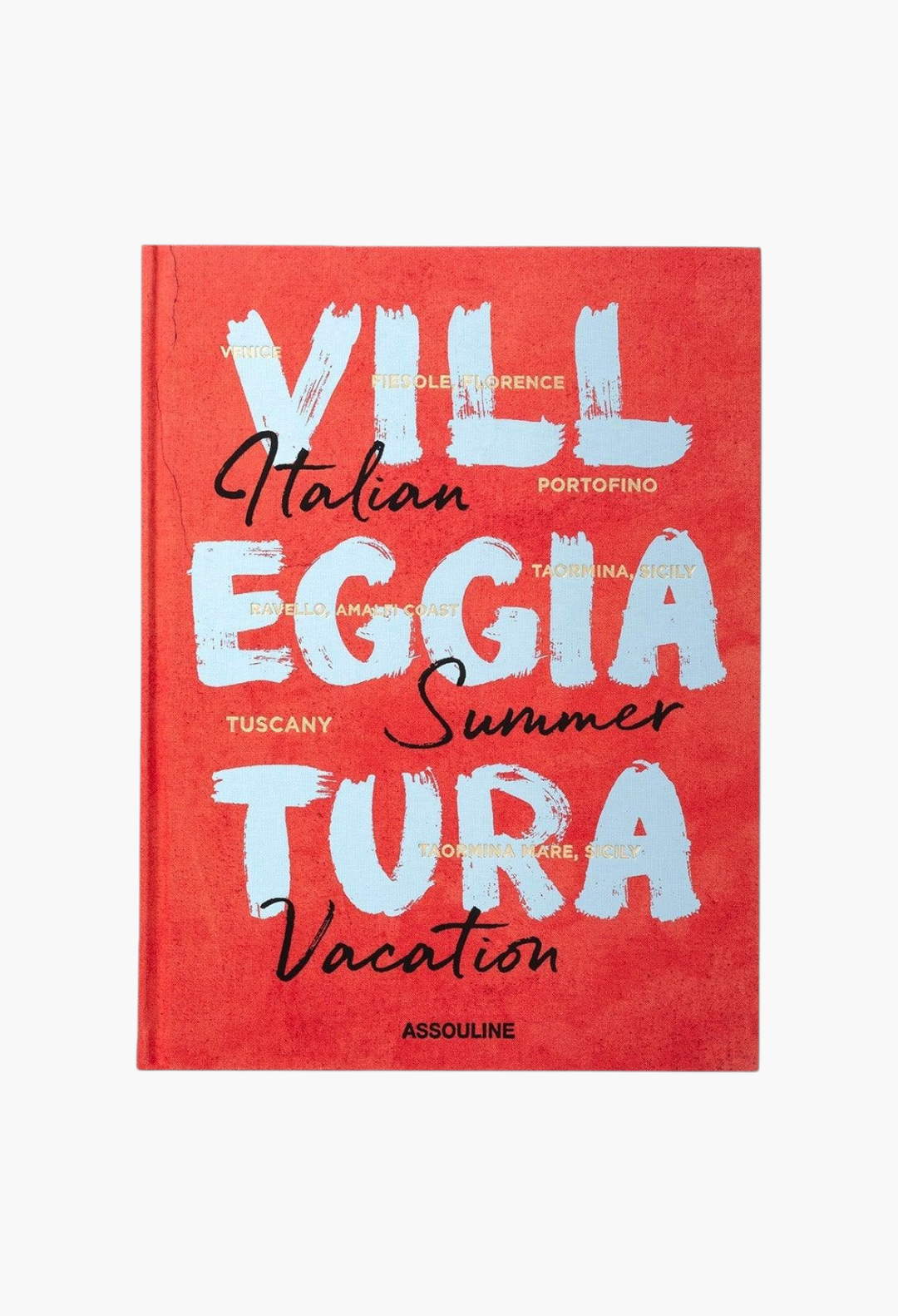 ASSOULINE Villeggiatura: Italian Summer Vacation